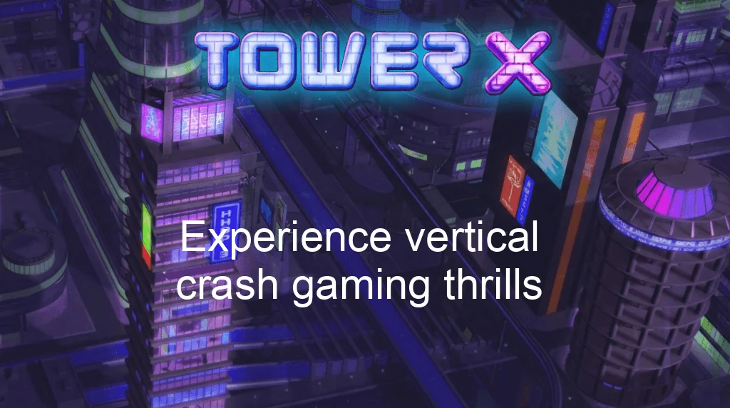 Tower X Game Experience Vertical Crash Gaming Thrills
